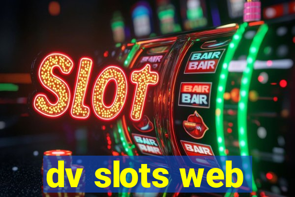 dv slots web