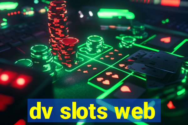 dv slots web