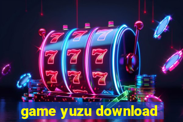 game yuzu download