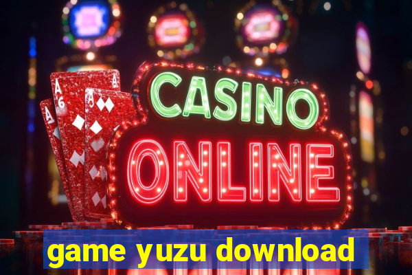 game yuzu download