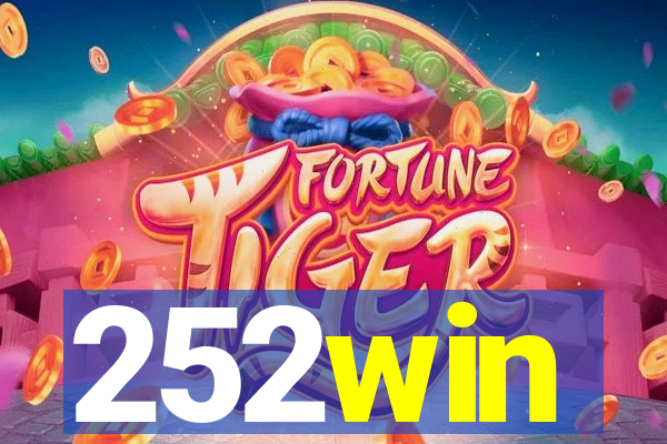 252win