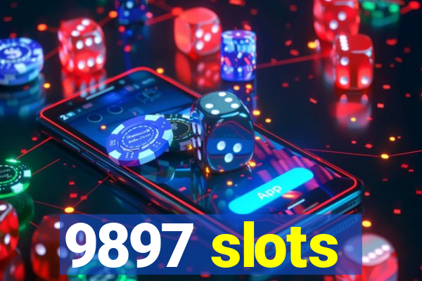 9897 slots