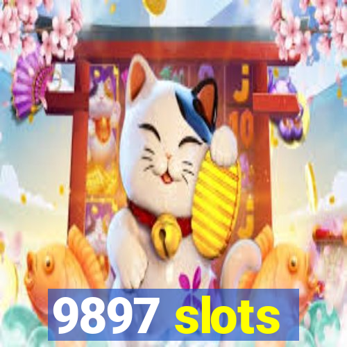 9897 slots