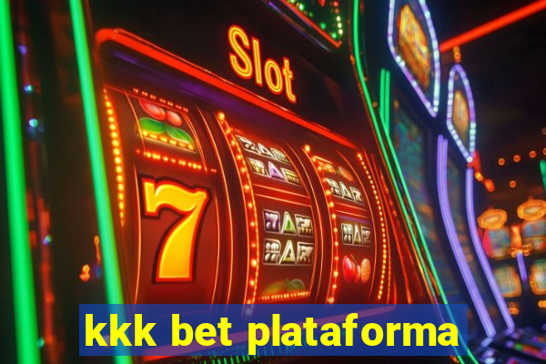 kkk bet plataforma