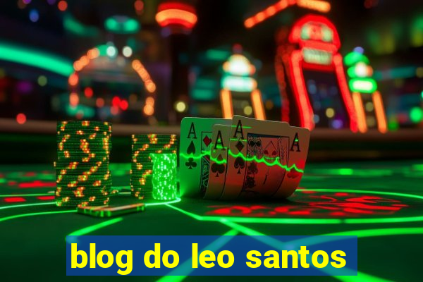 blog do leo santos