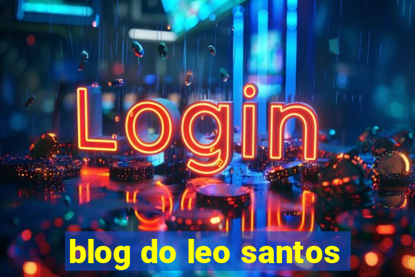 blog do leo santos