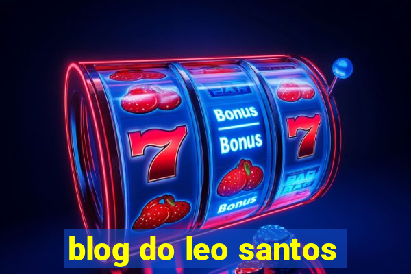 blog do leo santos