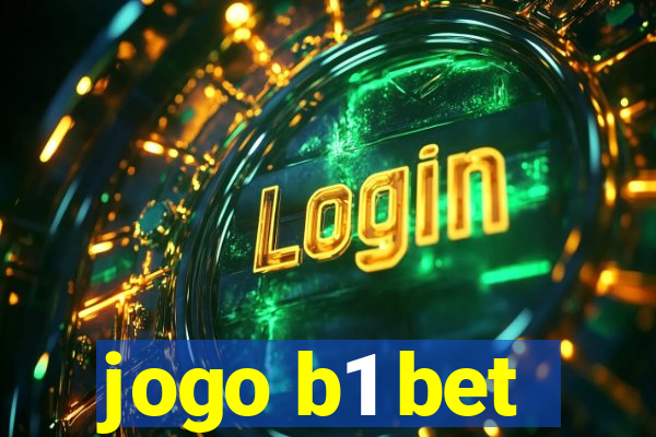 jogo b1 bet