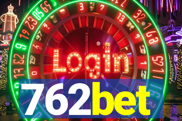 762bet