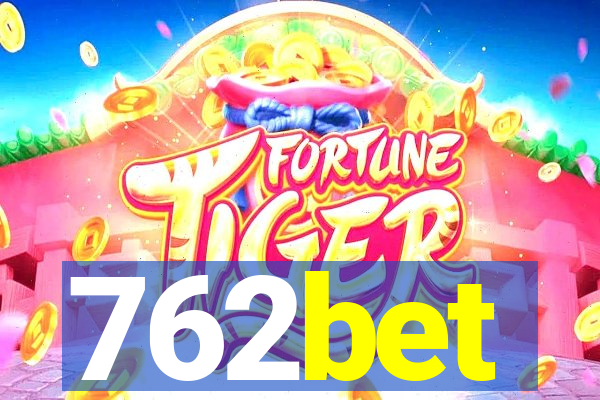 762bet