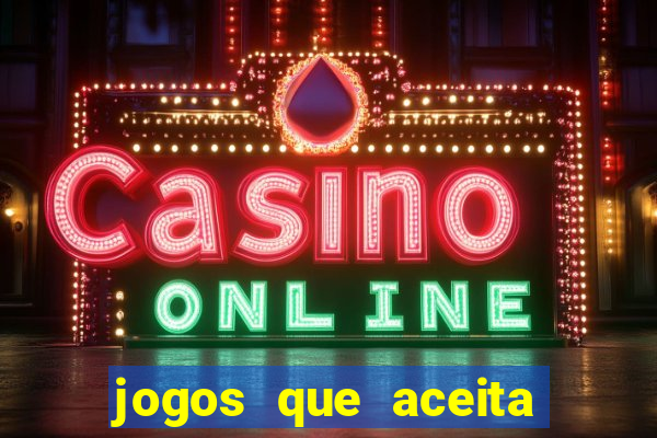 jogos que aceita cartao de credito