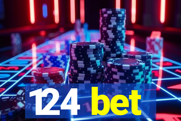 124 bet