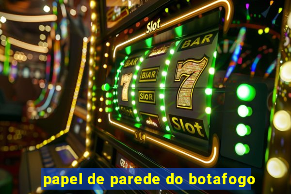 papel de parede do botafogo