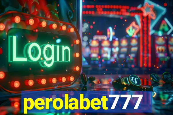 perolabet777