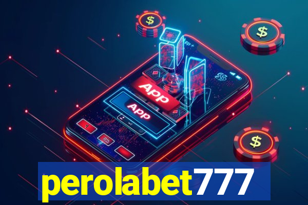 perolabet777