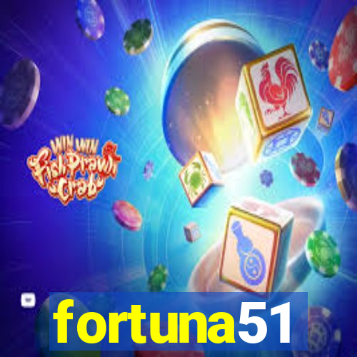 fortuna51