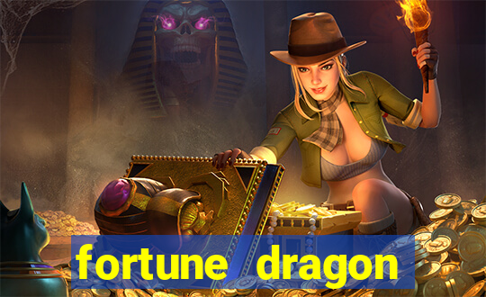 fortune dragon melhor horário para jogar