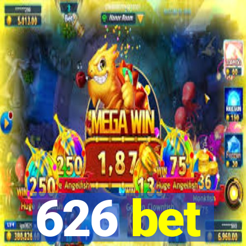 626 bet