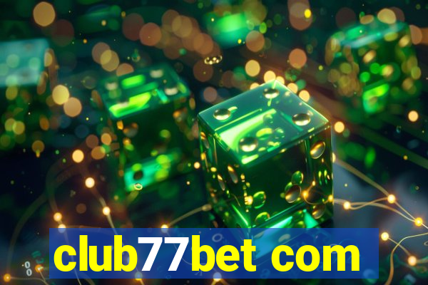 club77bet com