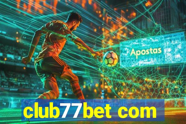 club77bet com