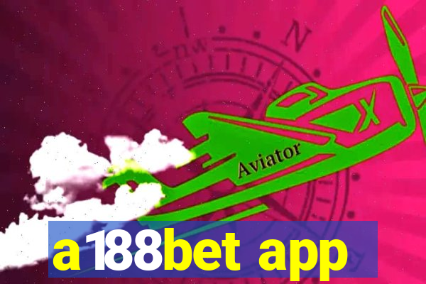 a188bet app