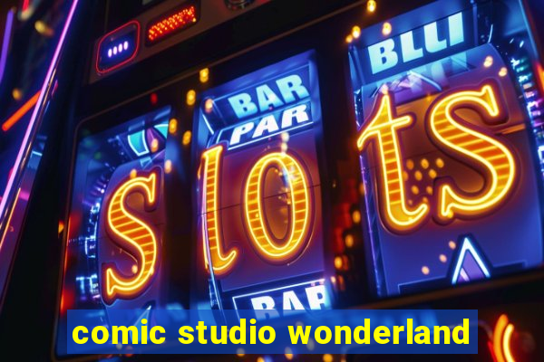 comic studio wonderland