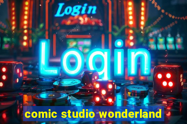 comic studio wonderland