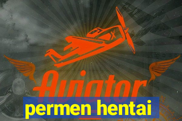 permen hentai