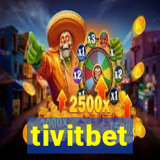 tivitbet