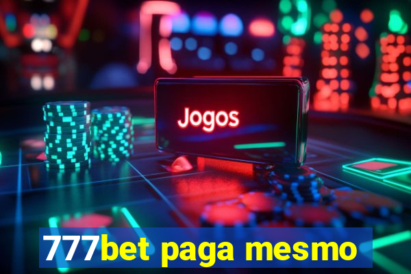 777bet paga mesmo