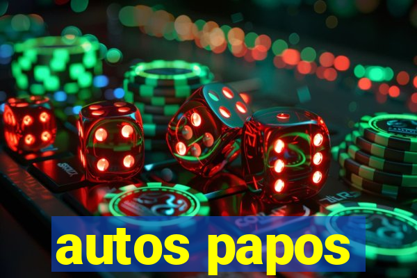 autos papos