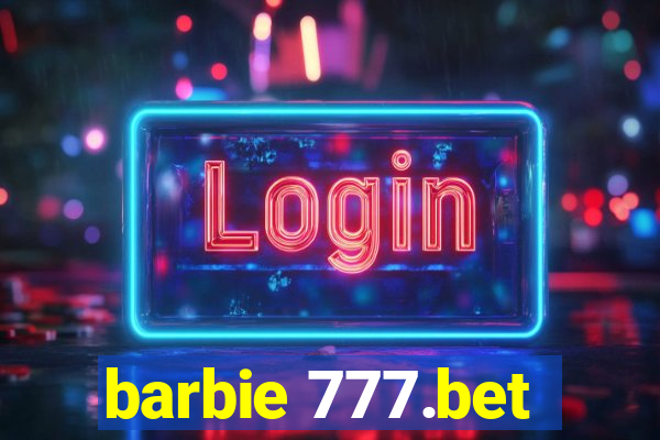 barbie 777.bet