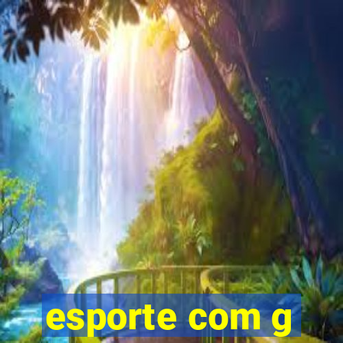 esporte com g