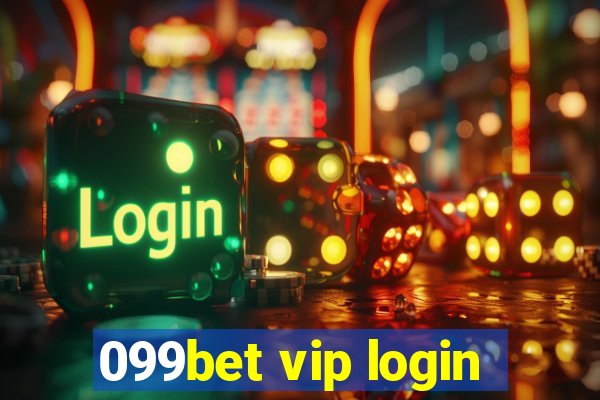 099bet vip login