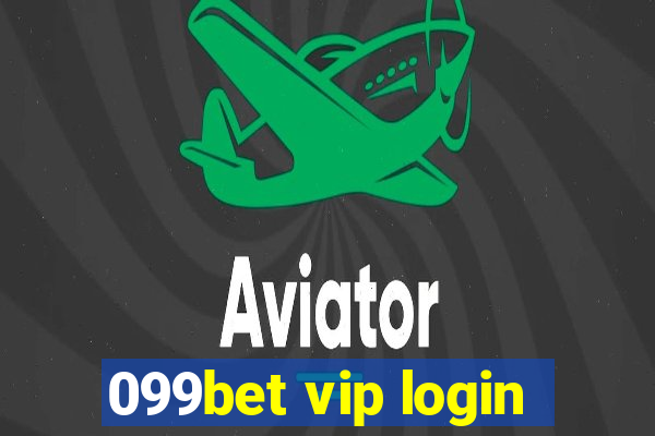 099bet vip login