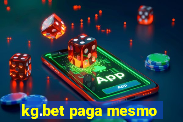 kg.bet paga mesmo