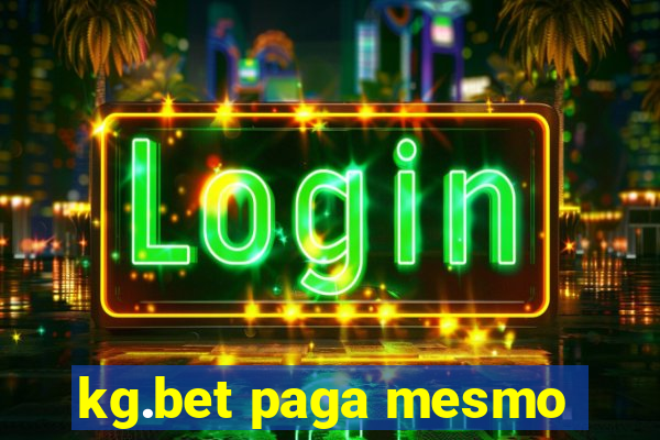 kg.bet paga mesmo