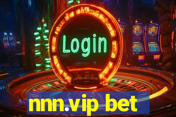 nnn.vip bet