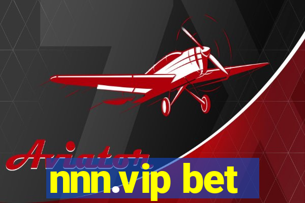 nnn.vip bet