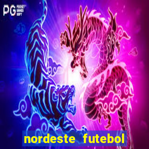 nordeste futebol net vip