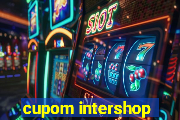 cupom intershop