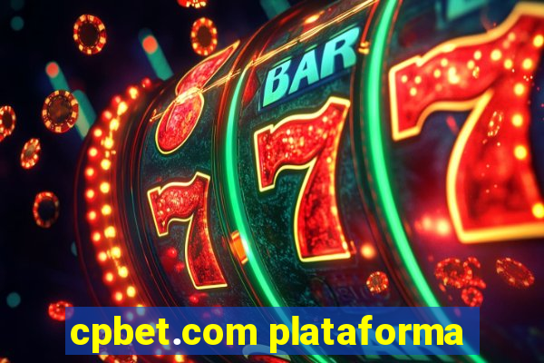 cpbet.com plataforma