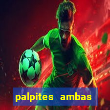 palpites ambas marcam hoje