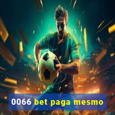 0066 bet paga mesmo