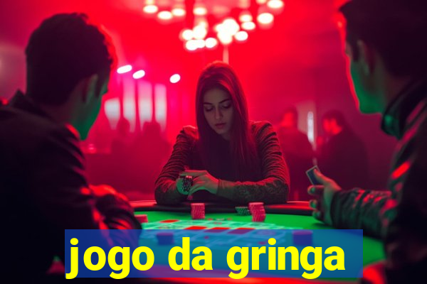 jogo da gringa