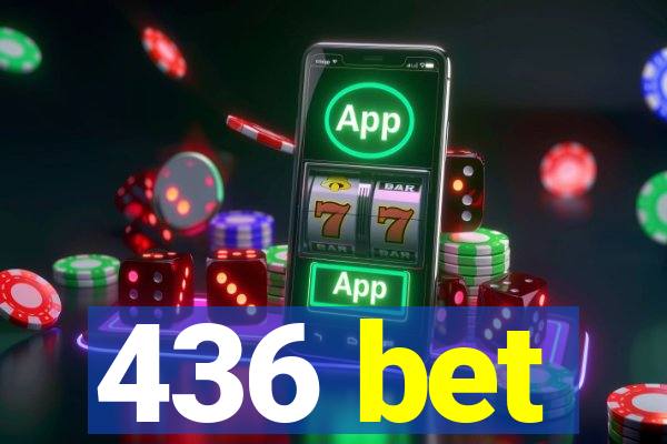 436 bet