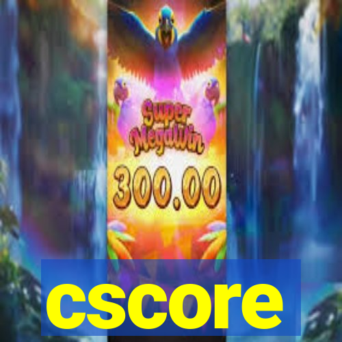 cscore