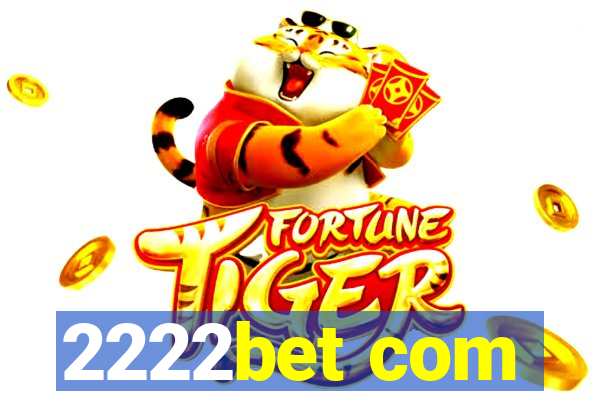 2222bet com