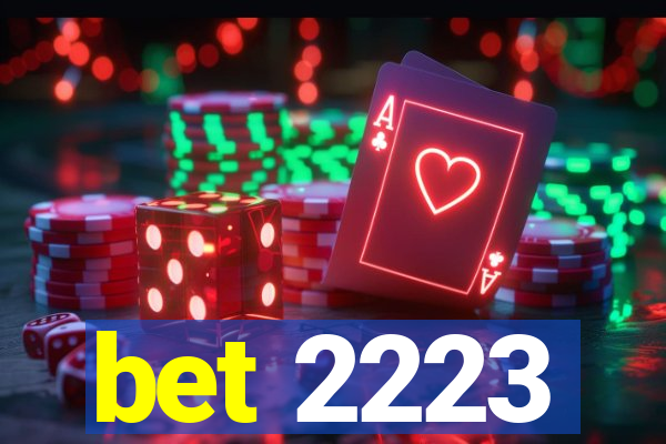 bet 2223