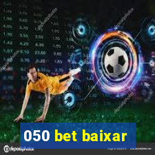 050 bet baixar